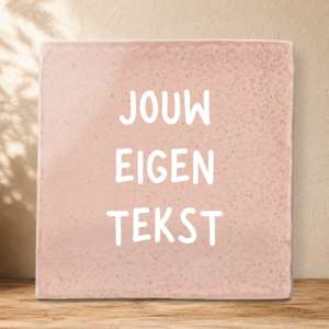 Ontwerp je eigen tegel - Babyroze - Rustiek Glans